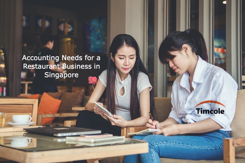 Accounting Needs For A Restaurant Business In Singapore