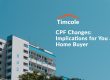 cpf-changes-implications-for-you-as-a-home-buyer-timcole