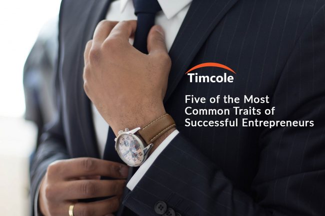 five-of-the-most-common-traits-of-successful-entrepreneurs-timcole