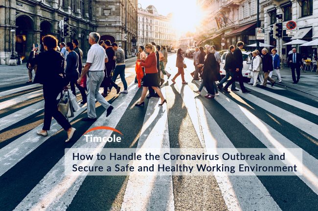 how-to-handle-the-coronavirus-outbreak-and-secure-a-safe-and-healthy-working-environment-timcole-1