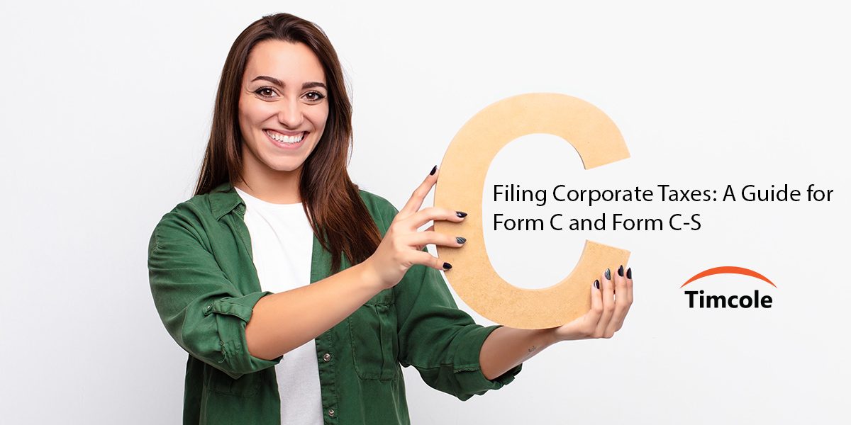 Filing-Corporate-Taxes-A-Guide-for-Form-C-and-Form-C-S-Timcole Filing-Corporate-Taxes-A-Guide-for-Form-C-and-Form-C-S-Timcole