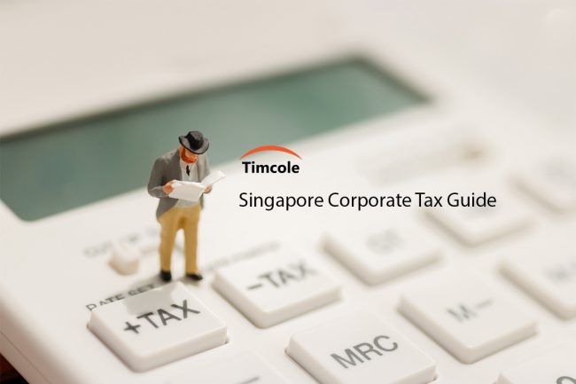 Singapore-Corporate-Tax-Guide-Timcole Singapore-Corporate-Tax-Guide-Timcole