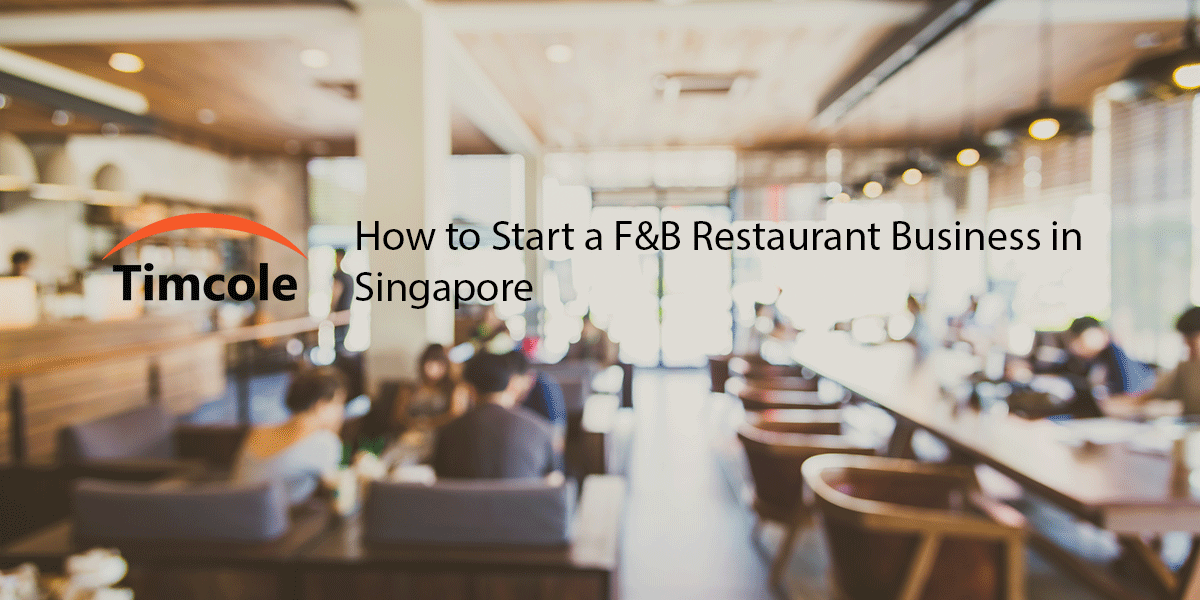 How-to-Start-a-F&B-Restaurant-Business-in-Singapore
