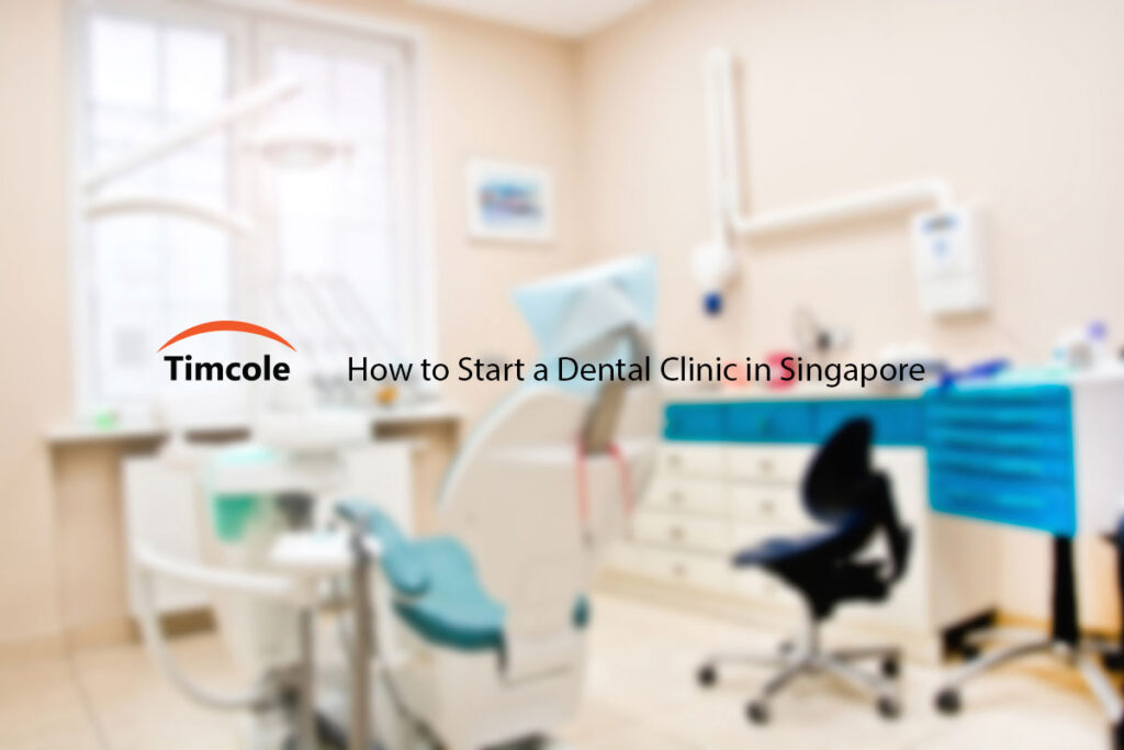 How-to-Start-a-Dental-Clinic-in-Singapore