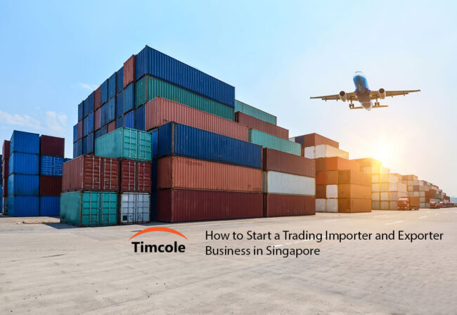 How-to-Start-a-Trading-Importer-and-Exporter-Business-in-Singapore