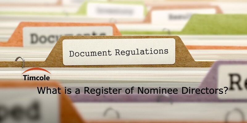 Register of Nominee Directors Register of Nominee Directors