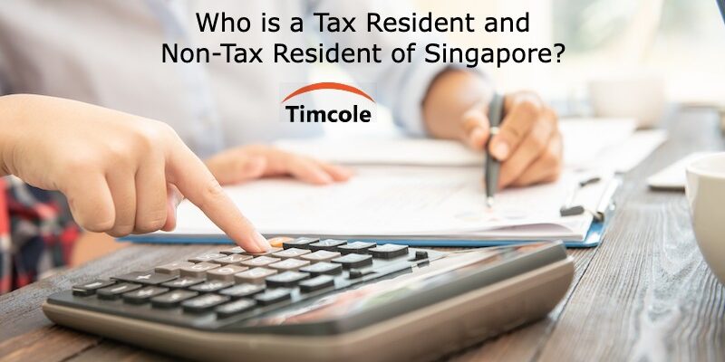 who-is-a-tax-resident-and-non-tax-resident-of-singapore