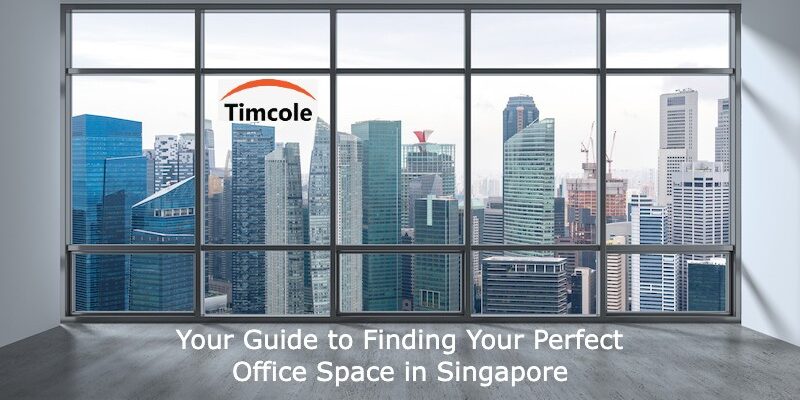 Your Guide to Finding Your Perfect Office Space in Singapore Office Space