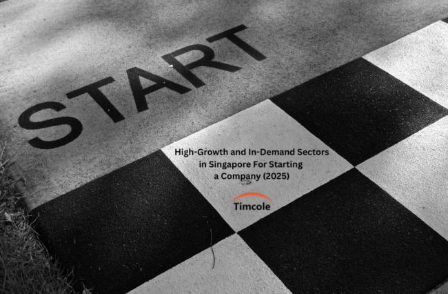High-Growth and In-Demand Sectors in Singapore for Starting a Company (2025)